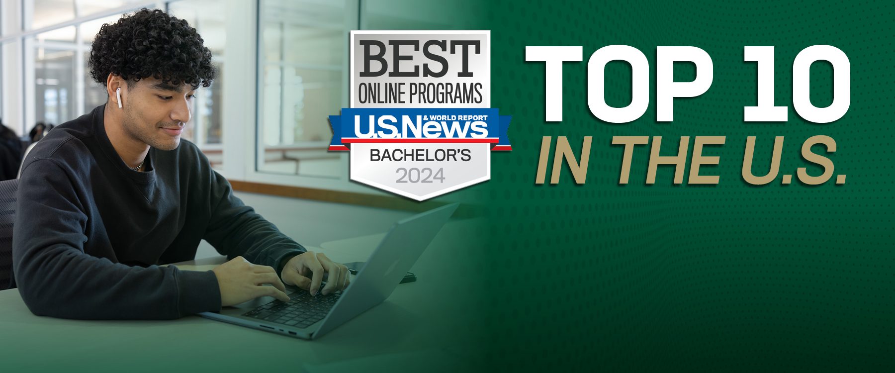 UNC Charlotte Online is ranked by US News and World Report in the Top 10 in the US for Best Online Programs - Bachelor's for 2024